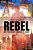 Rebel: Are You Brave Enough To Join?-.. - Imagem 1