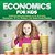 Economics For Kids - Understanding The Basics Of An Economy Economics 101 For Children 3RD Grade Social Studies-.. - Imagem 1