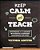 Keep Calm And Teach: Empowering K-12 Learners With Positive Classroom Management Routines-.. - Imagem 1
