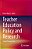 Teacher Education Policy And Research: Global Perspectives-.. - Imagem 1