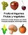 Français-Espagne D'Amérique Latine Fruits Et Légumes/Frutas Y Vegetales Dictionnaire D'Images Bilingues Pour Enfants-.. - Imagem 1