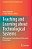 Teaching And Learning About Technological Systems: Philosophical, Curriculum And Classroom Perspectives-.. - Imagem 1