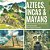 Aztecs, Incas & Mayans Similarities And Differences Ancient Civilization Book Fourth Grade Social Studies Children's Geography & Cultures Books-.. - Imagem 1