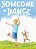 Someone To Dance-.. - Imagem 1