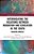 Interrogating The Relations Between Migration And Education In The South: Migrating Americas-.. - Imagem 1