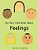 My Very Own Book About Feelings-.. - Imagem 1