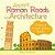 Ancient Roman Roads And Architecture-Children's Ancient History Books-.. - Imagem 1