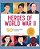 Heroes Of World War II: A World War II Book For Kids: 50 Inspiring Stories Of Bravery-.. - Imagem 1