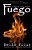 Fuego: La Segunda Novela Frourá-.. - Imagem 1