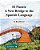 El Puente, A New Bridge To The Spanish Language: A Complete Guide And Exercise Manual For The English Speaker (B & W)-.. - Imagem 1