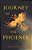 Journey Of The Phoenix-.. - Imagem 1