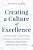 Creating A Culture Of Excellence: A School Leader's Guide To Best Practices In Teaching, Curriculum, Professional Development, Supervision, And Evalua-.. - Imagem 1