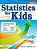 Statistics For Kids: Model Eliciting Activities To Investigate Concepts In Statistics (Grades 4-6)-.. - Imagem 1