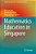 Mathematics Education In Singapore-.. - Imagem 1