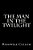 The Man In The Twilight-.. - Imagem 1