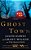 Ghost Town-.. - Imagem 1