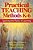 Practical Teaching Methods K-6: Sparking The Flame Of Learning-.. - Imagem 1