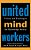 United Mind Workers: Unions And Teaching In The Knowledge Society-.. - Imagem 1