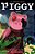 Piggy: Hunt: An Afk Novel-.. - Imagem 1
