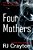Four Mothers: A Short Story Collection-.. - Imagem 1
