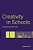 Creativity In Schools: Tensions And Dilemmas-.. - Imagem 1