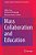 Mass Collaboration And Education-.. - Imagem 1