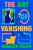 The Art Of Vanishing-.. - Imagem 1
