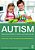 Autism: Exploring The Benefits Of A Gluten And Casein Free Diet: A Practical Guide For Families And Professionals-.. - Imagem 1