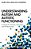 Understanding Autism And Autistic Functioning: A Guide For Parents, Educators And Professionals-.. - Imagem 1