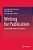 Writing For Publication: Liminal Reflections For Academics-.. - Imagem 1