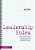 Leadership Rules: What Leaders Need To Know And Do To Run Great Schools-.. - Imagem 1