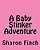 A Baby Stinker Adventure-.. - Imagem 1
