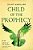 Child Of The Prophecy: Book Three Of The Sevenwaters Trilogy-.. - Imagem 1