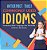 Interpret This! Commonly Used Idioms Vocabulary Skills Language Arts 5Th Grade Children's Esl Books-.. - Imagem 1