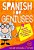 Spanish For Geniuses: Advanced Classes To Get You Speaking With Fluency And Confidence-.. - Imagem 1