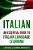 Italian: An Essential Guide To Italian Language Learning-.. - Imagem 1