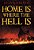 Home Is Where The Hell Is-.. - Imagem 1