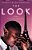 The Look: Paris For The Last Time-.. - Imagem 1