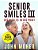 Senior Smiles III: Big Giggles In Big Print-.. - Imagem 1
