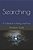 Searching: A Collection Of Poetry And Prose-.. - Imagem 1