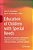Education Of Children With Special Needs: Theoretical Foundations And Practical Experience In The Selected Works Of Russian, Belarus, And Polish Schol-.. - Imagem 1