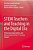 Stem Teachers And Teaching In The Digital Era: Professional Expectations And Advancement In The 21St Century Schools-.. - Imagem 1