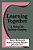 Learning Together: A Manual For Multiage Grouping-.. - Imagem 1