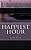 Happiest Hour: Through The Window, The Eyes Still Gaze The Actions Of The World Within The Lonely Brains; For The Beauty And The Ugli-.. - Imagem 1