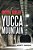 Survival Beneath Yucca Mountain-.. - Imagem 1