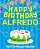 Happy Birthday Alfredo - The Big Birthday Activity Book: (Personalized Children's Activity Book)-.. - Imagem 1