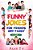 Funny Jokes For Friends And Family 3-.. - Imagem 1