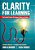 Clarity For Learning: Five Essential Practices That Empower Students And Teachers-.. - Imagem 1