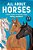 All About Horses: A Kid's Guide To Breeds, Care, Riding, And More!-.. - Imagem 1
