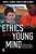 Ethics For The Young Mind: A Guide For Teachers And Parents Of Children Becoming Adolescents-.. - Imagem 1